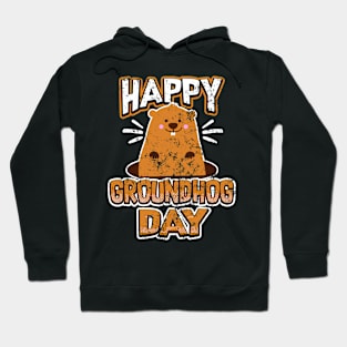 Happy Groundhog Day Hoodie